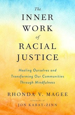 The Inner Work of Racial Justice cover