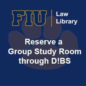 Reserving Law Library Group Study Rooms On D Bs Fiu Law