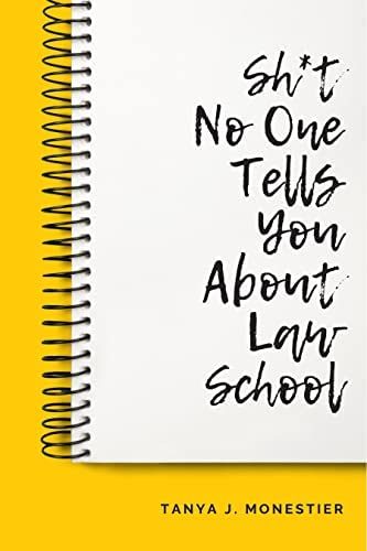 cover image of Sh*t No One Tells You About Law School